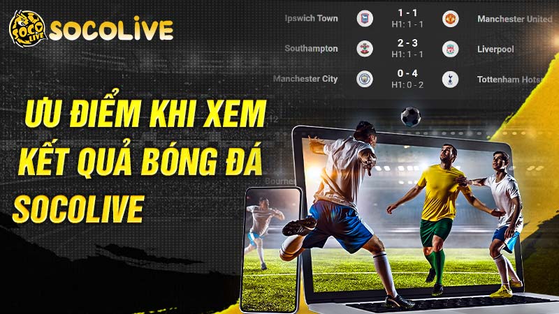 Xem kết quả bóng đá hôm nay Xem kết quả bóng đá hôm nay